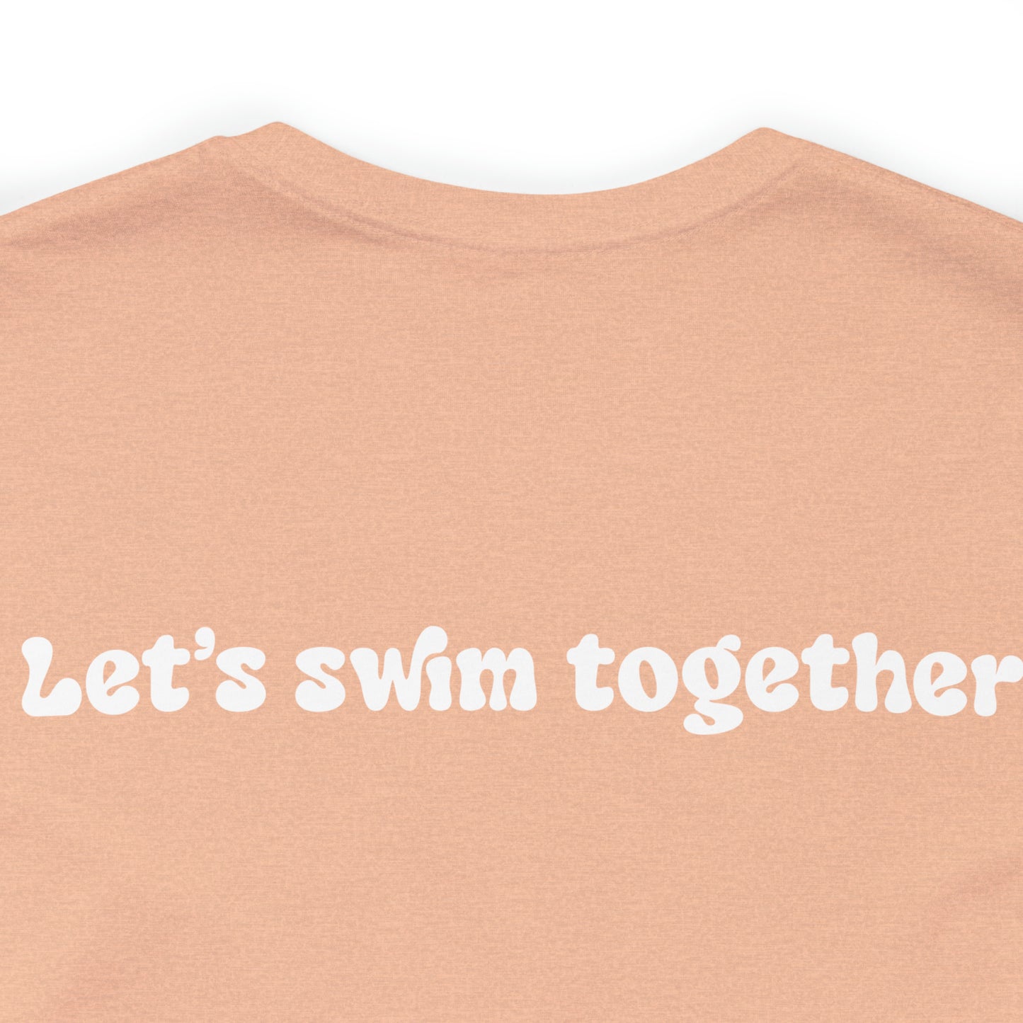 SwimCity Let's Swim Together Adult Jersey Short Sleeve Logo Tee