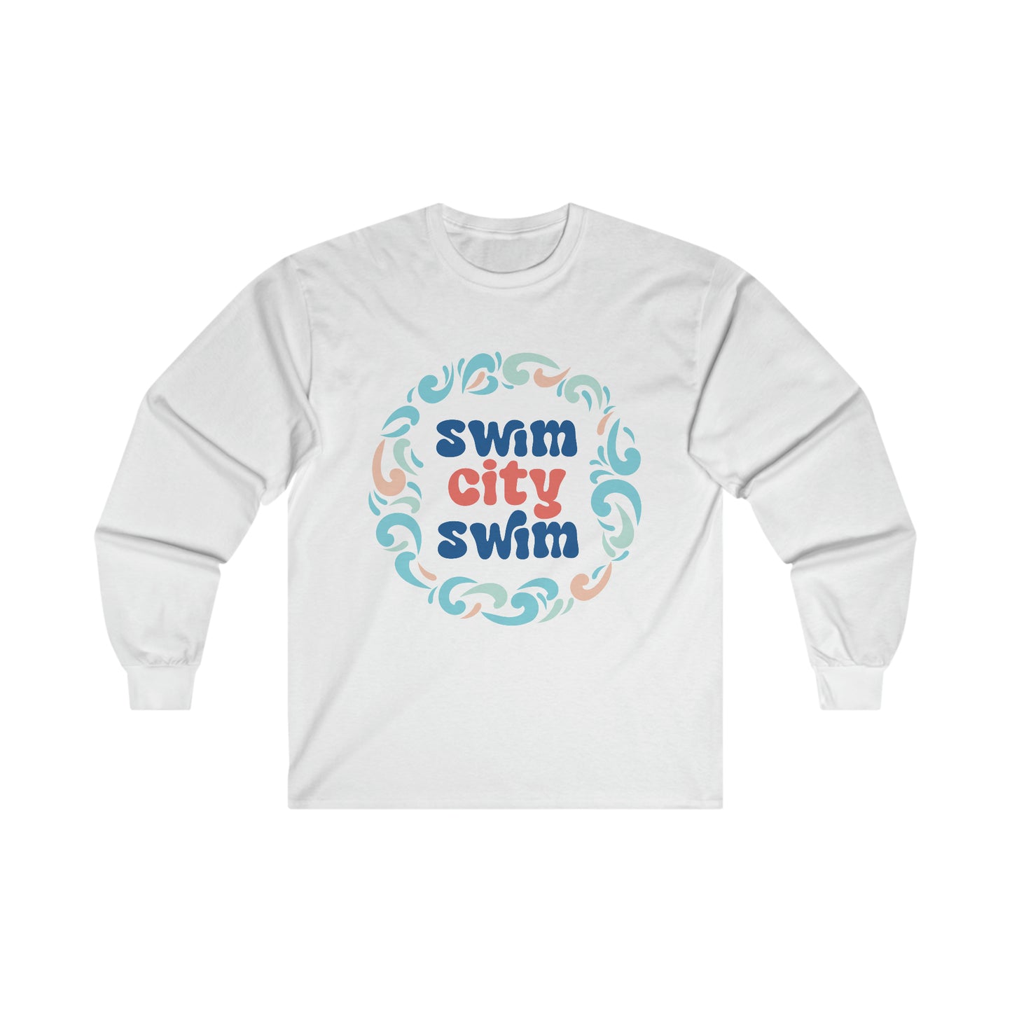 SwimCity Swimmers For Life Ultra Cotton Long Sleeve Tee