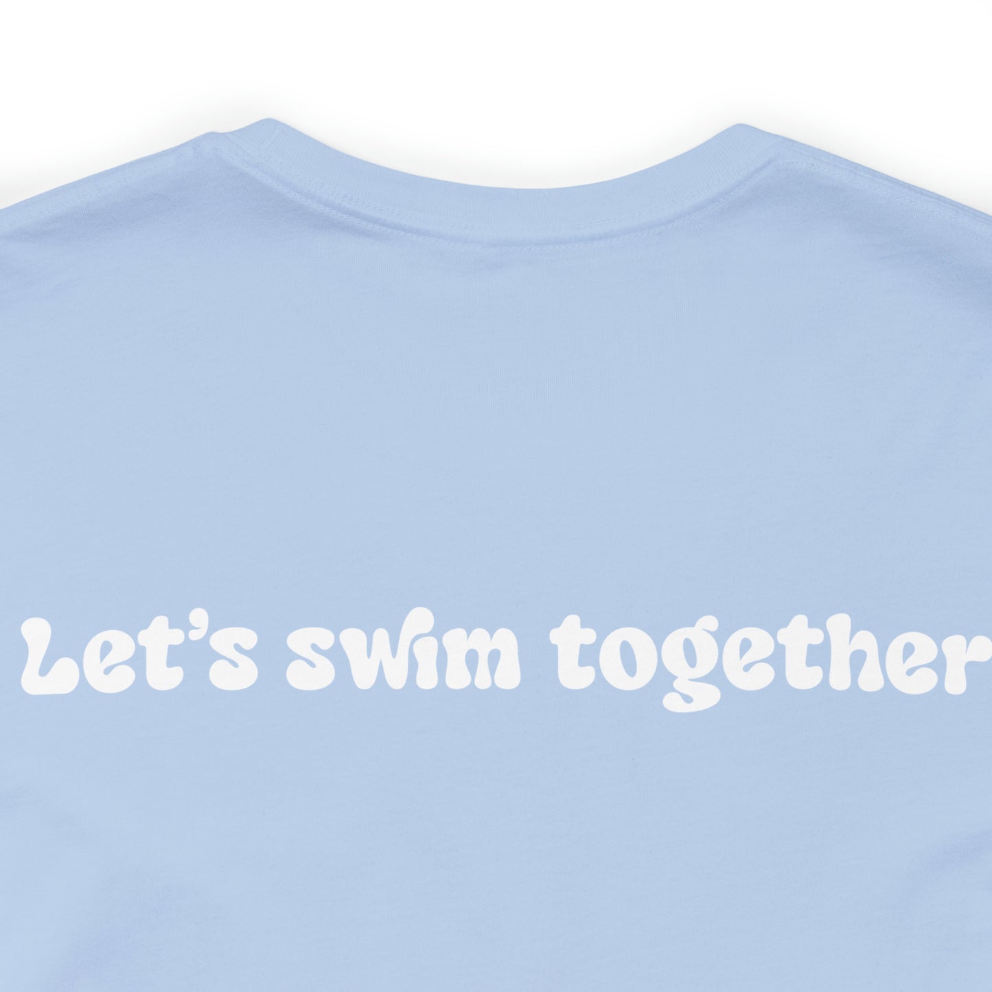 SwimCity Let's Swim Together Adult Jersey Short Sleeve Logo Tee