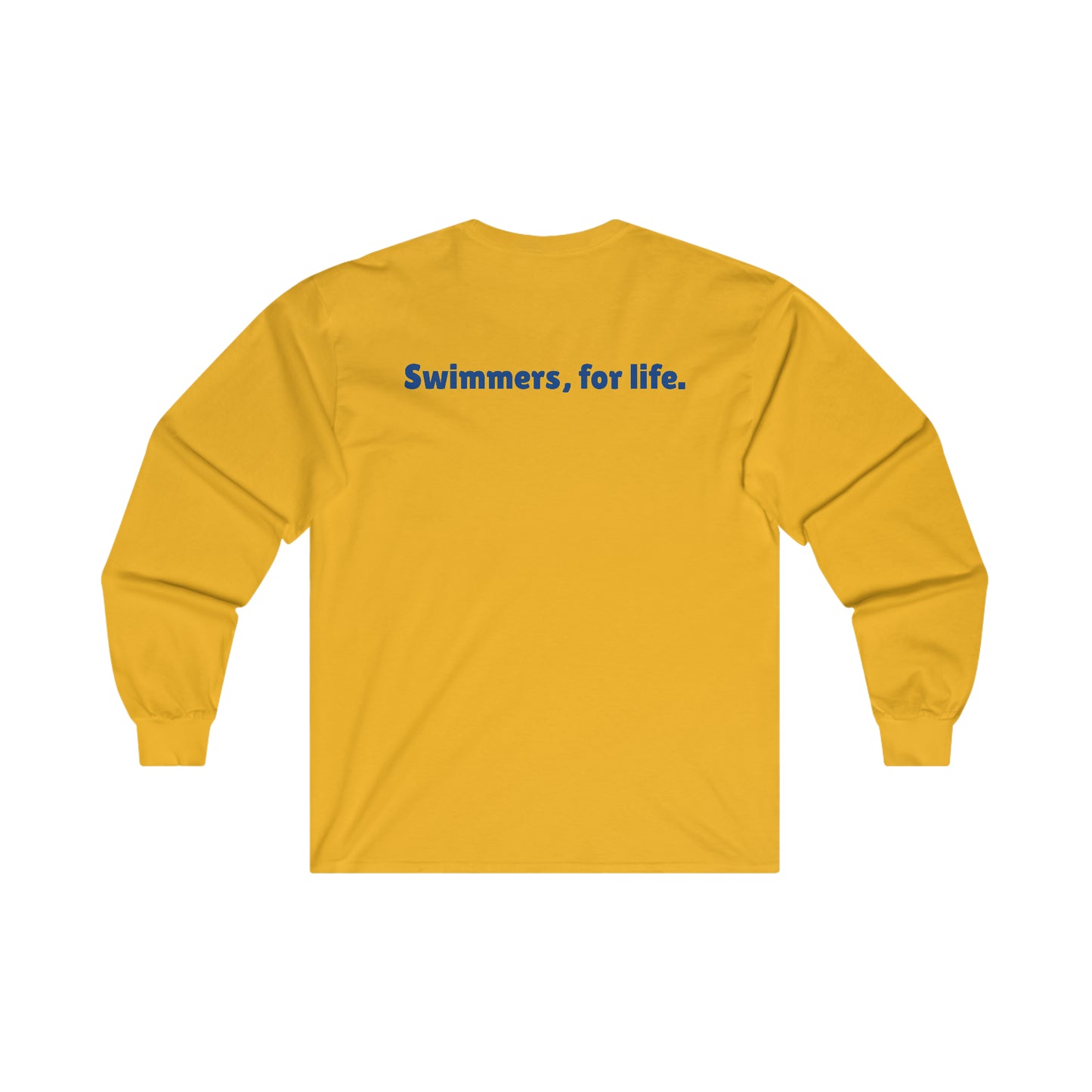 SwimCity Swimmers For Life Ultra Cotton Long Sleeve Tee