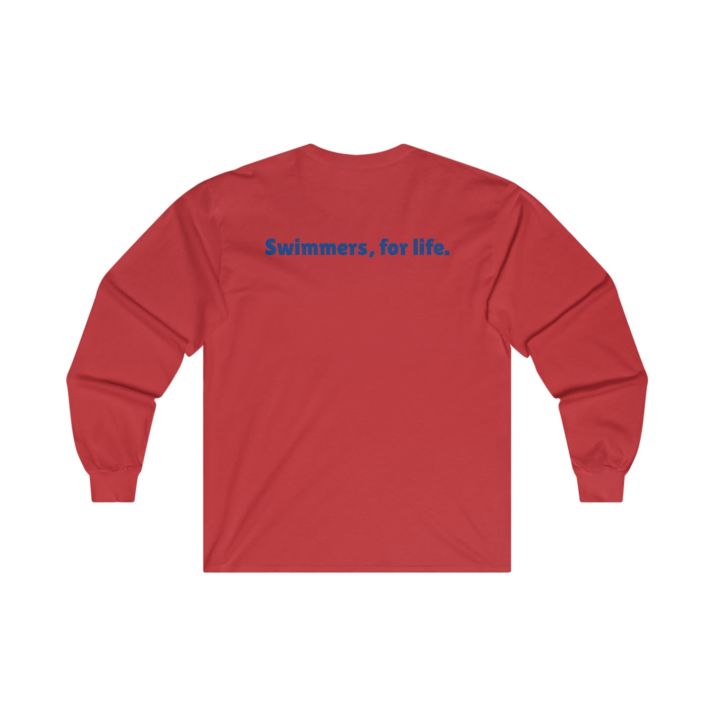 SwimCity Swimmers For Life Ultra Cotton Long Sleeve Tee