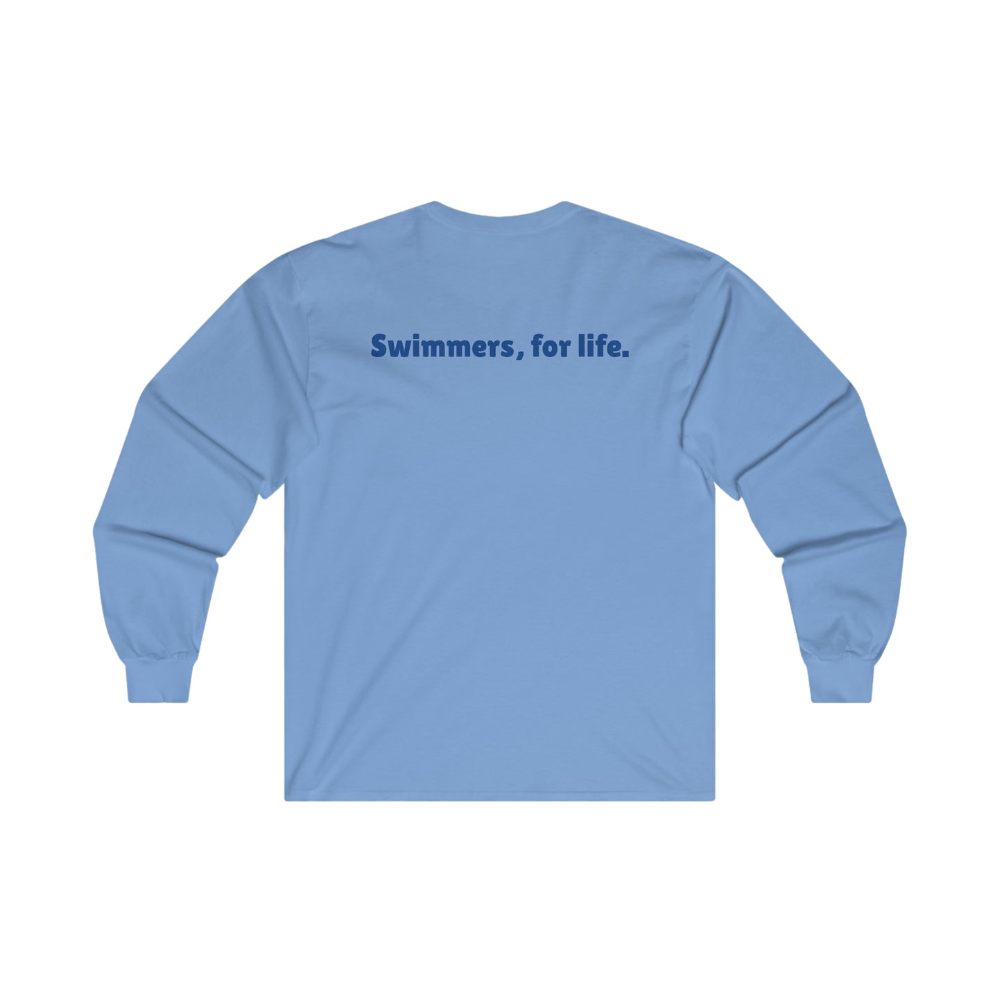 SwimCity Swimmers For Life Ultra Cotton Long Sleeve Tee