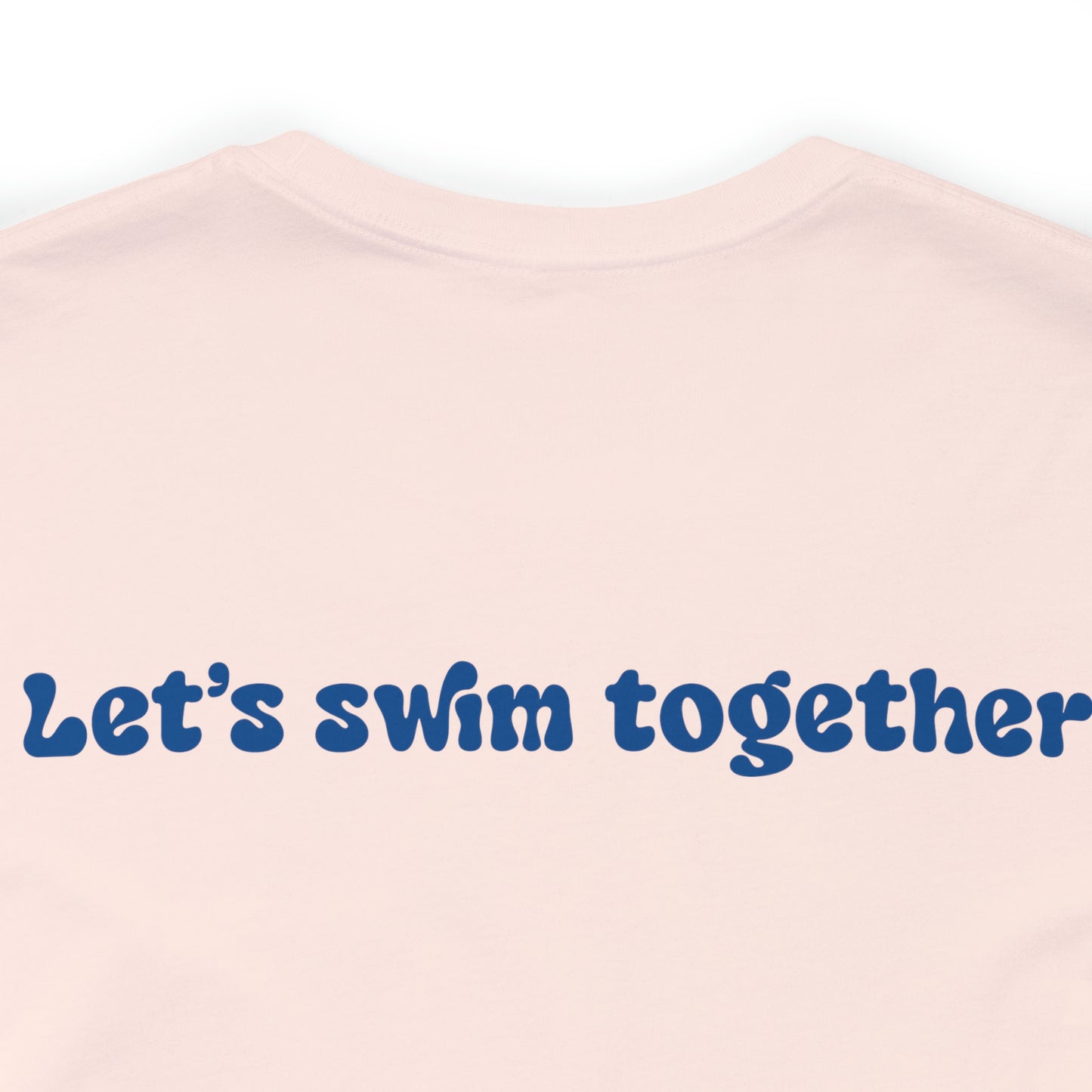 SwimCity Let's Swim Together Adult Jersey Short Sleeve Logo Tee