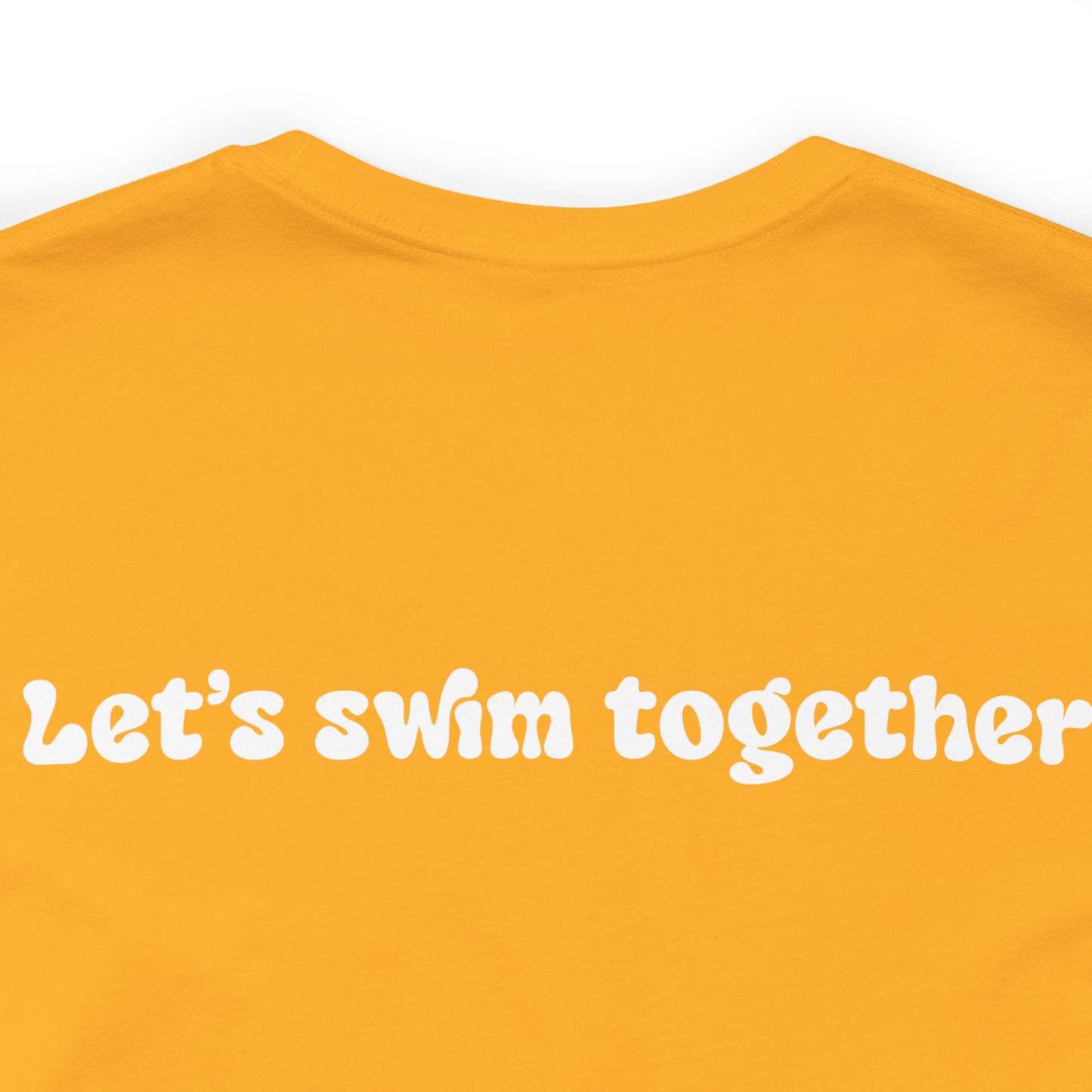 SwimCity Let's Swim Together Adult Jersey Short Sleeve Logo Tee