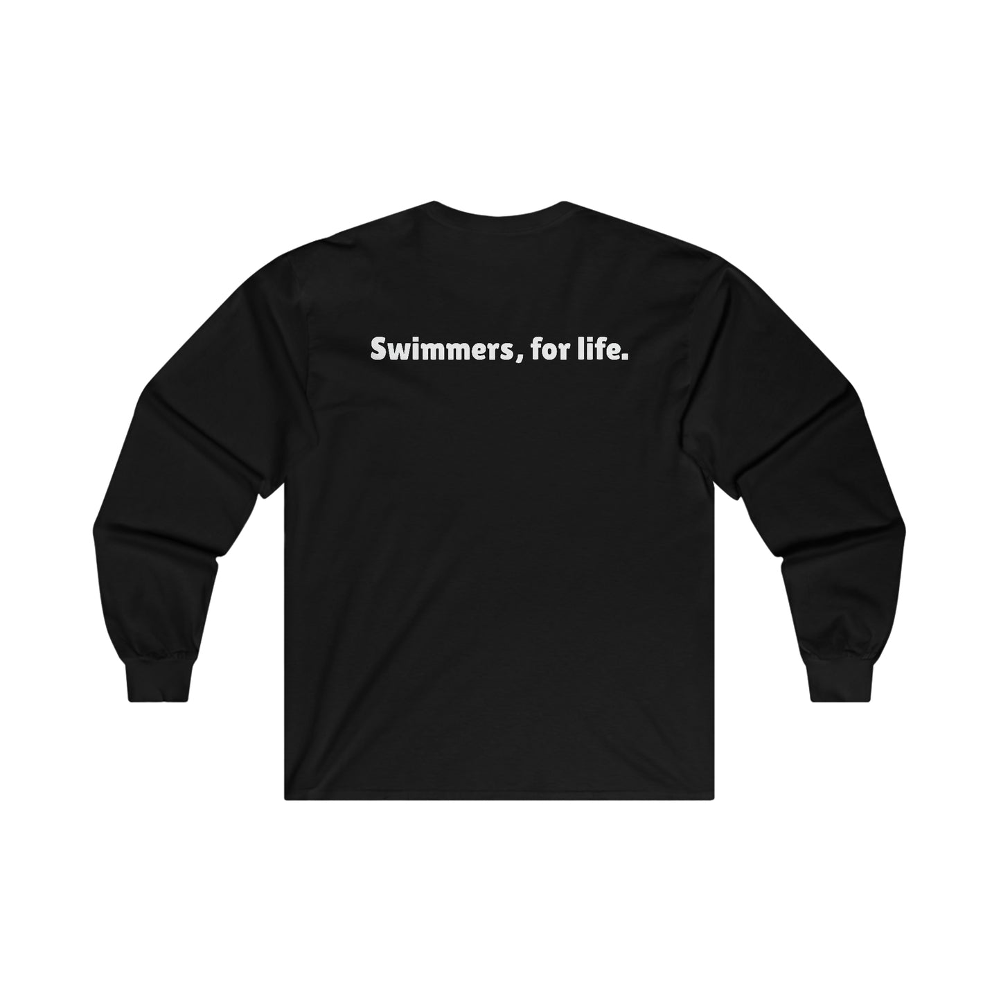 SwimCity Swimmers For Life Ultra Cotton Long Sleeve Tee